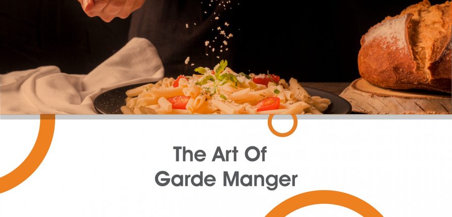 The Art of Garde Manger